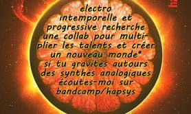 electro intemporelle et progressive recherche une collab